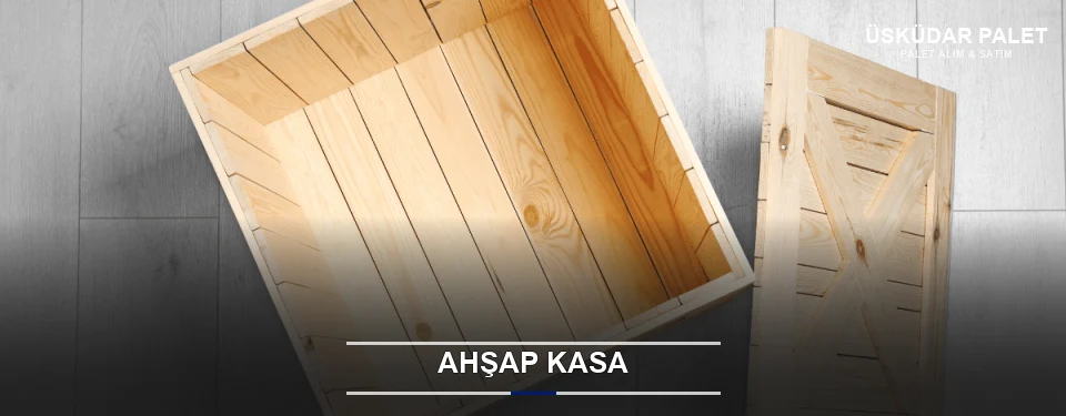 Ahşap Kasa Ahşap Kasa