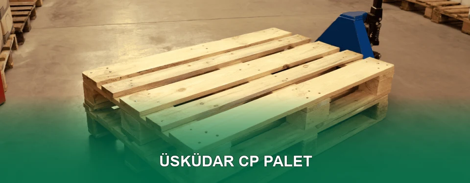 Üsküdar CP Palet Satışı